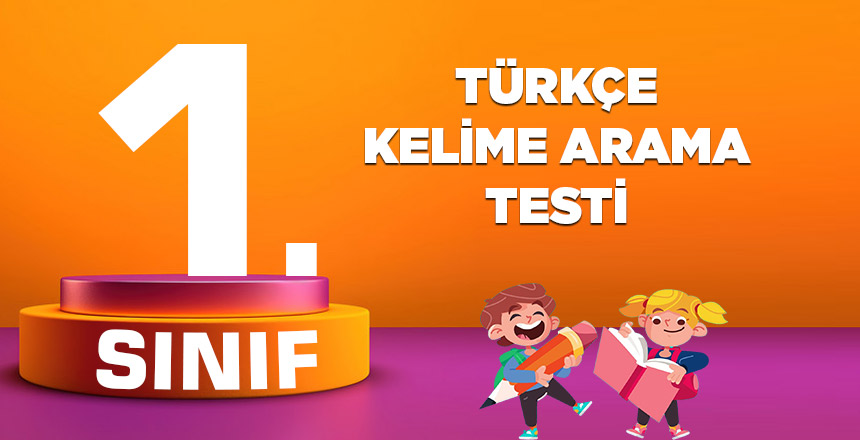 1. Sınıf Türkçe Kelime Arama Testi