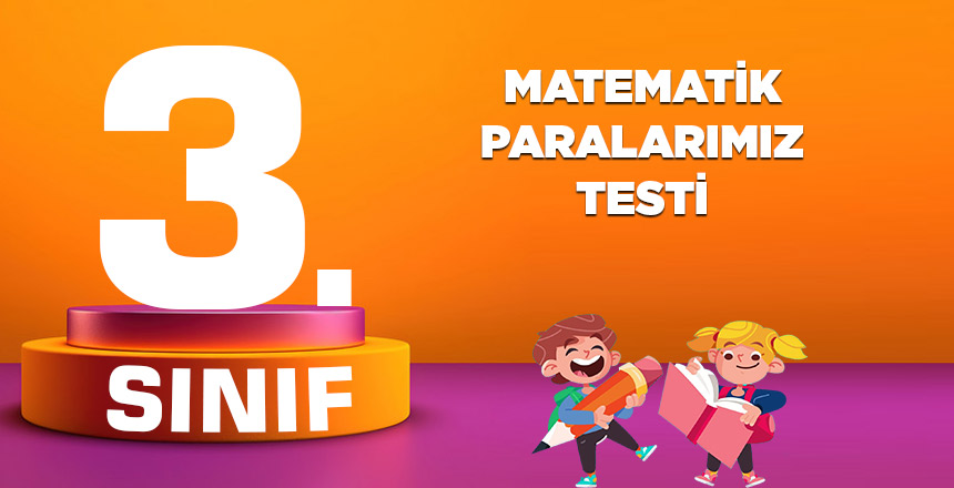 3. Sınıf Matematik Paralarımız Testi