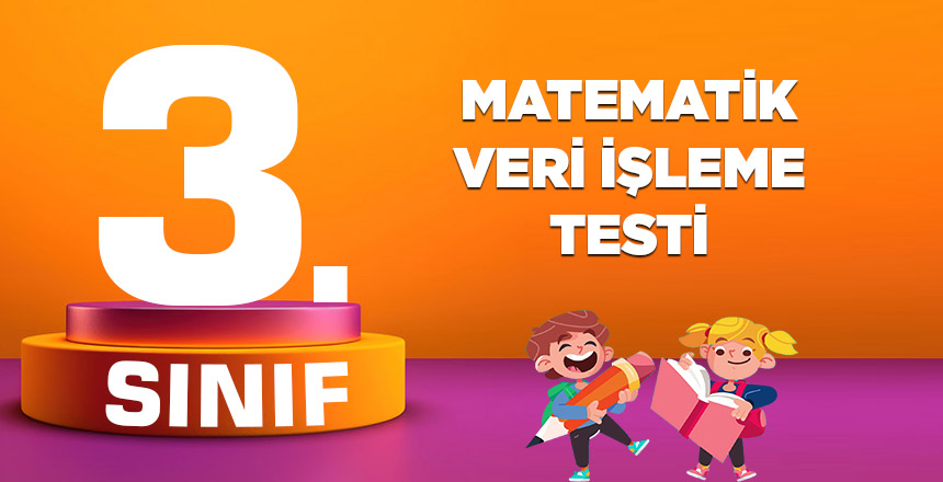 3. Sınıf Matematik Veri İşleme Testi