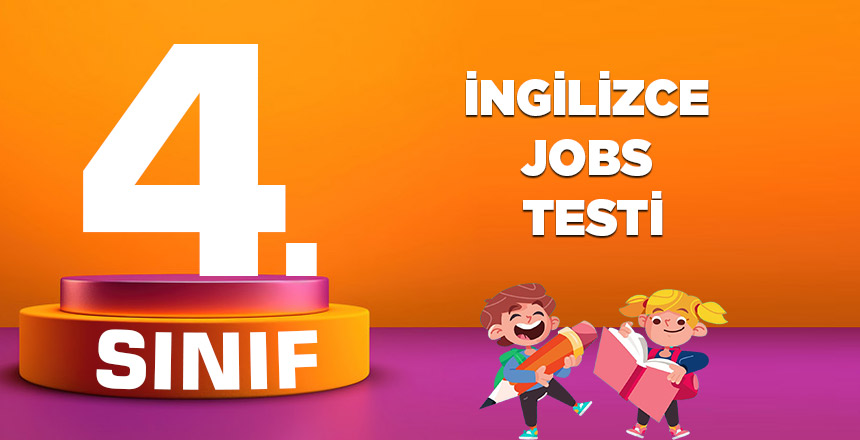 4. SINIF İNGİLİZCE JOBS
