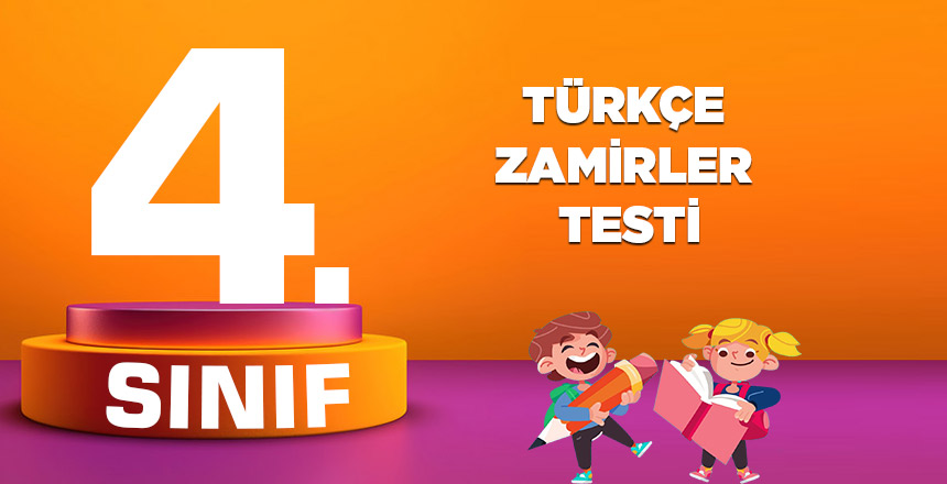 4. SINIF TÜRKÇE ZAMİR TESTİ