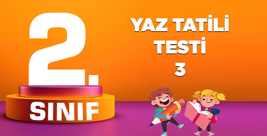 2.-sinif-yaz-tatili-testi-3