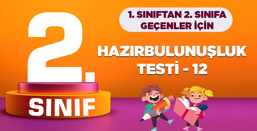 2. Sınıf Hazırbulunuşluk Testi 12
