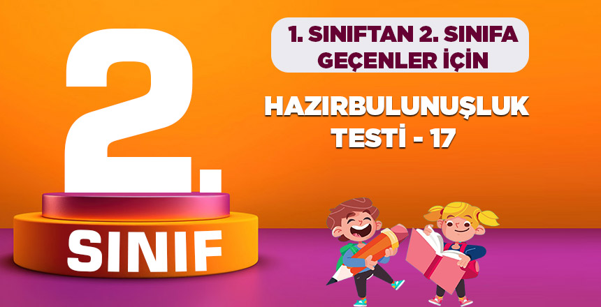 2. Sınıf Hazırbulunuşluk Testi 17