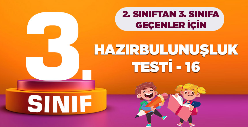 3. Sınıf Hazırbulunuşluk Testi 16