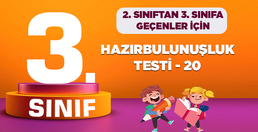 3. Sınıf Hazırbulunuşluk Testi 20