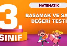 3. Sınıf Matematik Basamak ve Sayı Değeri Testi