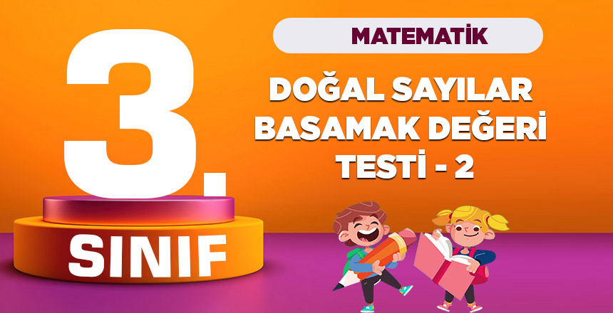 3.-Sinif-Matematik-Dogal-Sayilar-Testi-2