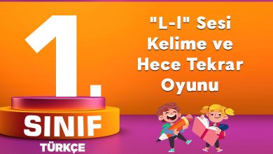 1. Sınıf Türkçe "L" Sesi Kelime ve Hece Tekrar Oyunu