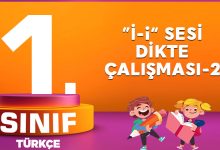 1. Sınıf Türkçe i Sesi Dikte Çalışması-2