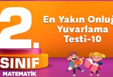2. Sınıf Matematik En Yakın Onluğa Yuvarlama-10