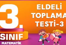 3. Sınıf Matematik Eldeli Toplama Testi-3