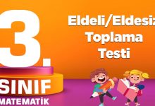 3. Sınıf Matematik Eldeli/Eldesiz Toplama Testi