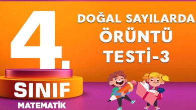 4. Sınıf Matematik Doğal Sayılarda Örüntü Testi-3
