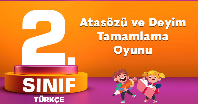 Atasözü ve Deyim Tamamlama Oyunu