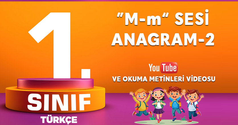 1. SINIF M SESİ ANAGRAM-2