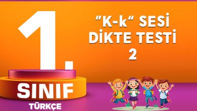 1. Sınıf “K-k” Sesi Dikte Testi-2