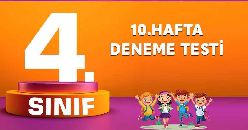 10.HAFTA DENEME TESTİ