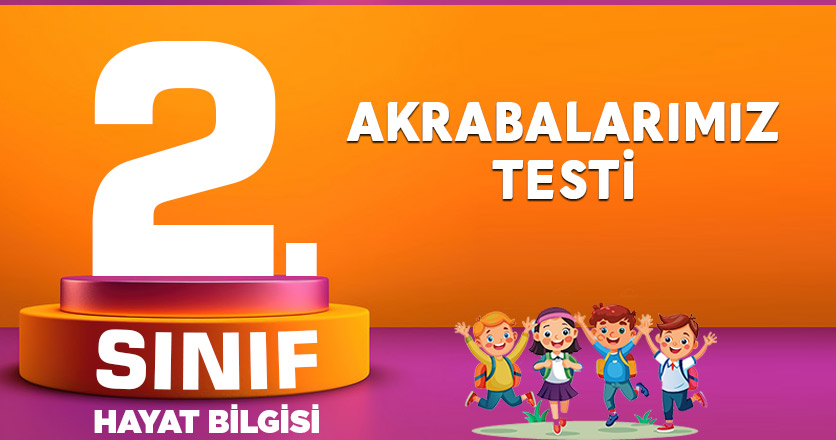 Akrabalarımız Testi