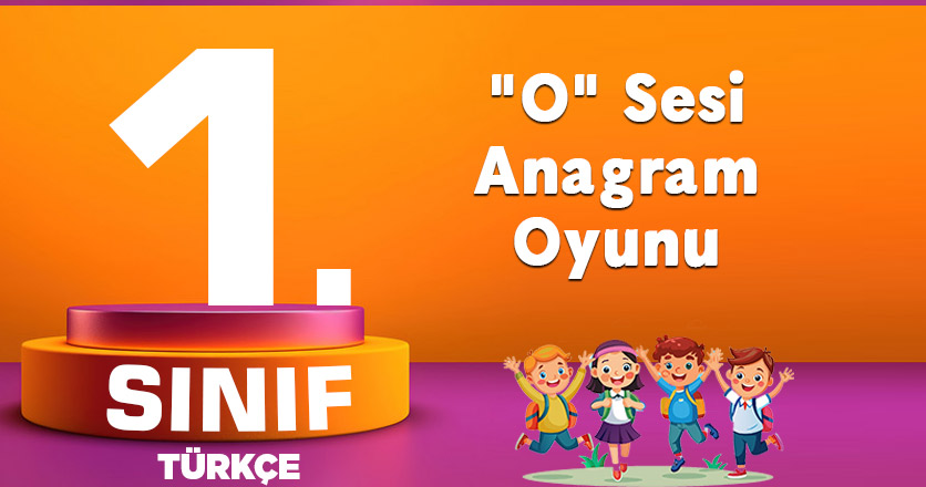 "O" Sesi Anagram Oyunu