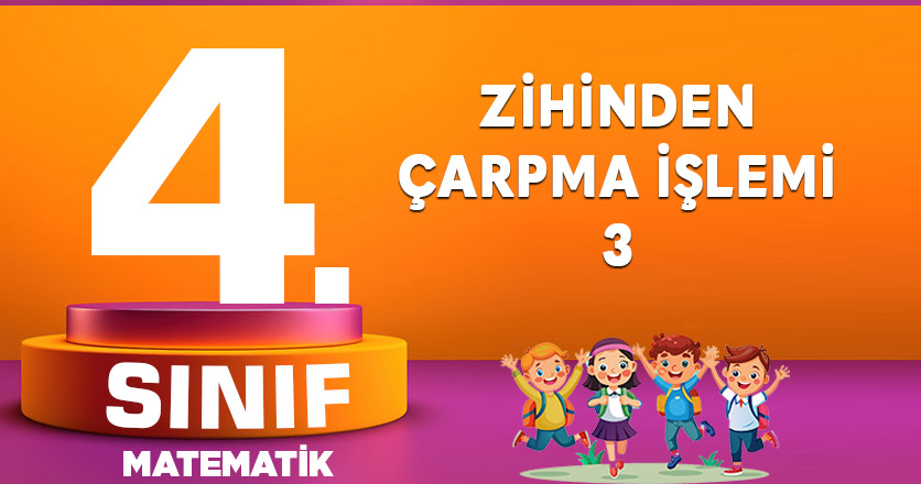ZİHİNDEN ÇARPMA İŞLEMİ-3