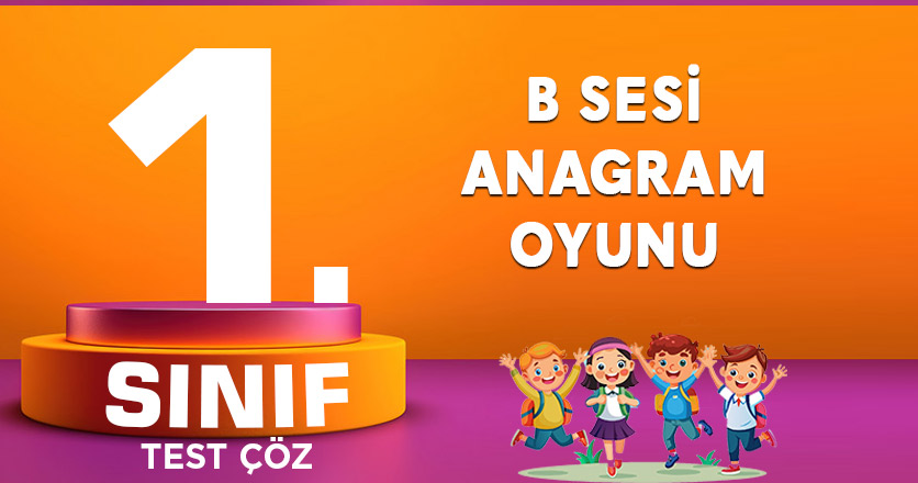 B SESİ ANAGRAM OYUNU