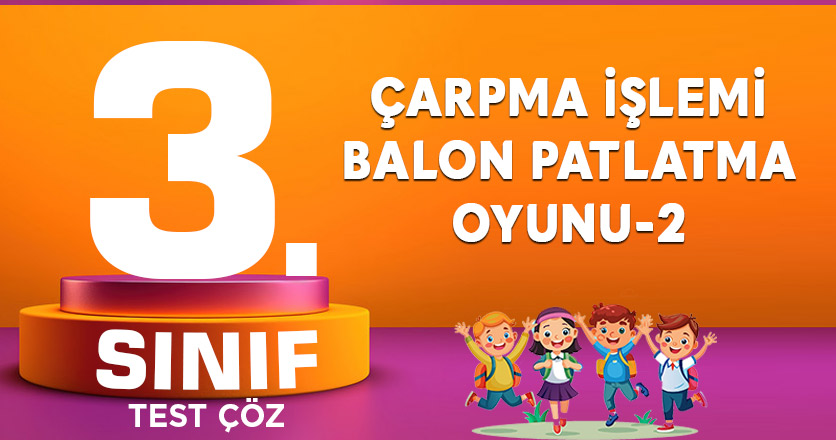 ÇARPMA İŞLEMİ BALON PATLATMA OYUNU-2