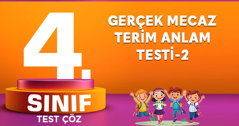 Gerçek Mecaz Terim Anlam Testi-2