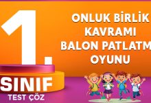 ONLUK BİRLİK KAVRAMI BALON PATLATMA OYUNU