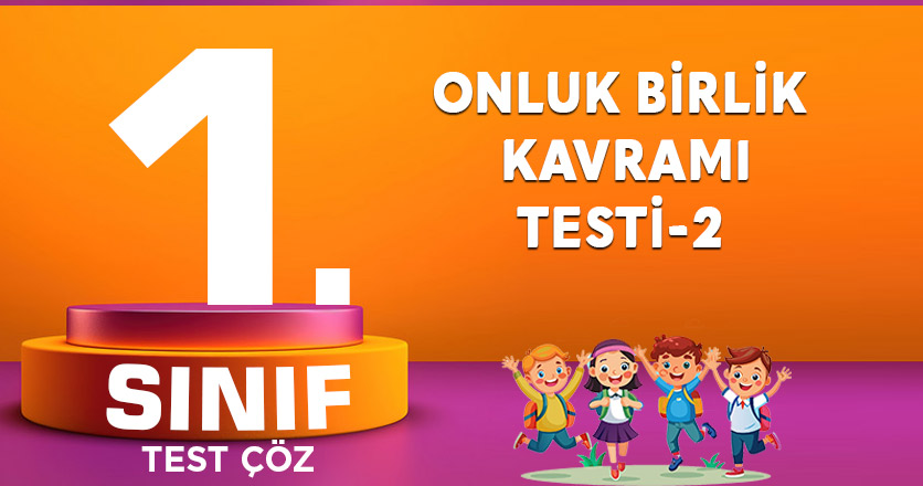 ONLUK BİRLİK KAVRAMI TESTİ