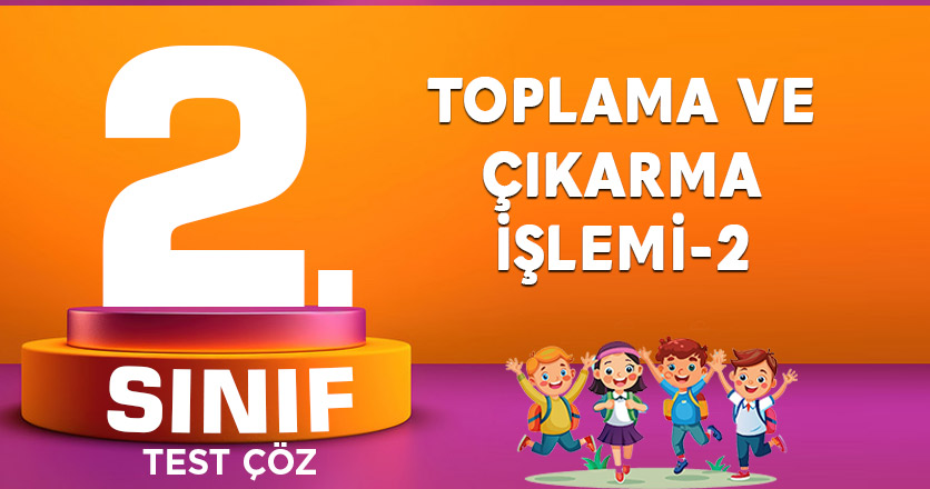 TOPLAMA VE ÇIKARMA İŞLEMİ-2