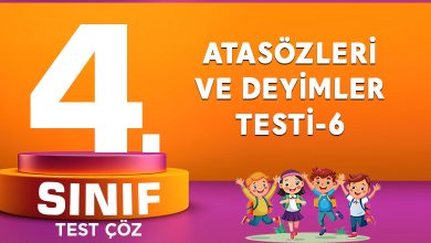 ATASÖZLERİ VE DEYİMLER TESTİ-6
