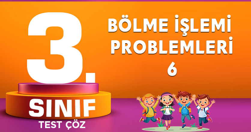 BÖLME İŞLEMİ PROBLEMLERİ - 6