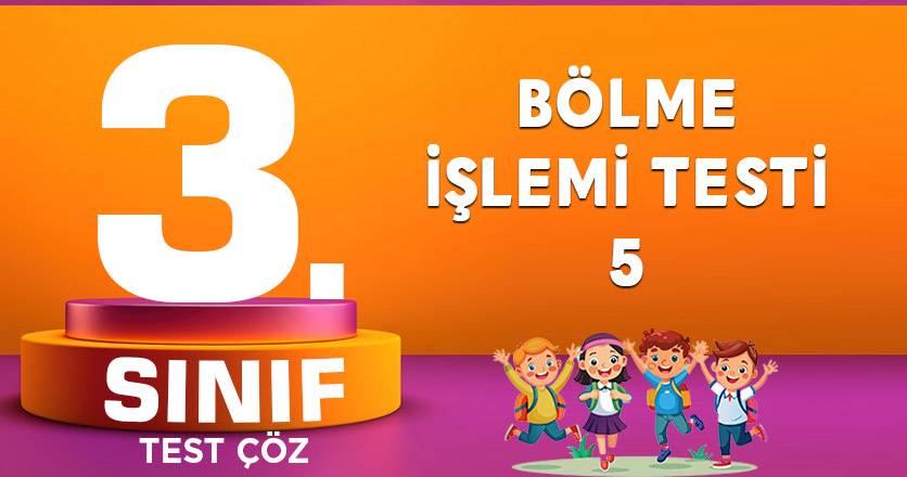 BÖLME İŞLEMİ TEST-5