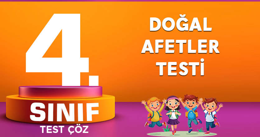 DOĞAL AFETLER TESTİ