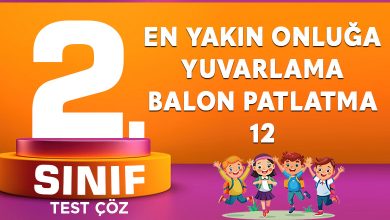 EN YAKIN ONLUĞA YUVARLAMA - 12