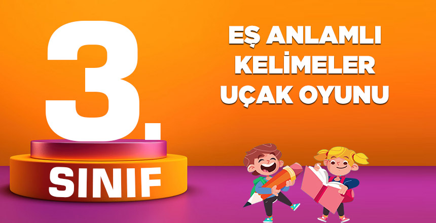 EŞ ANLAMLI KELİMELER UÇAK OYUNU