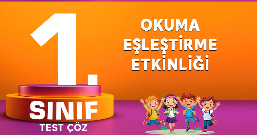 OKUMA EŞLEŞTİRME ETKİNLİĞİ