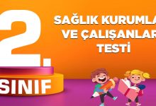 SAĞLIK KURUMLARI VE ÇALIŞANLARI TESTİ