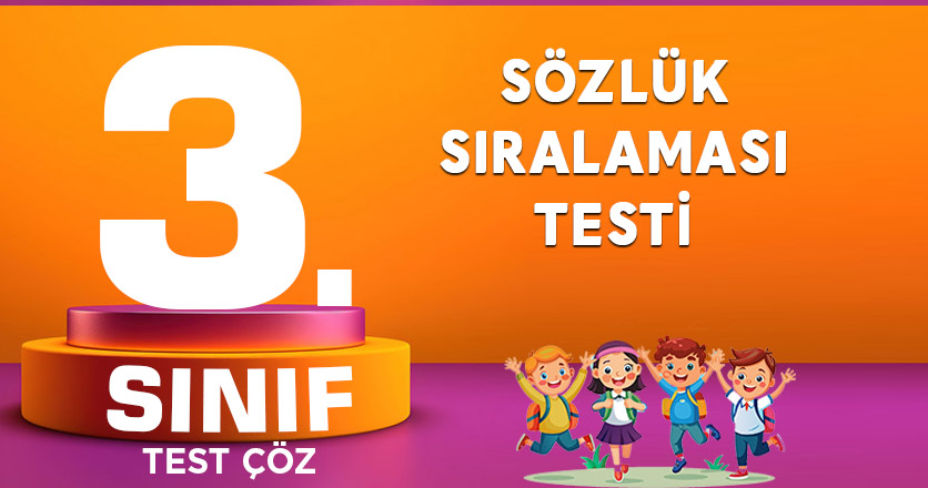 SÖZLÜK SIRALAMASI TESTİ