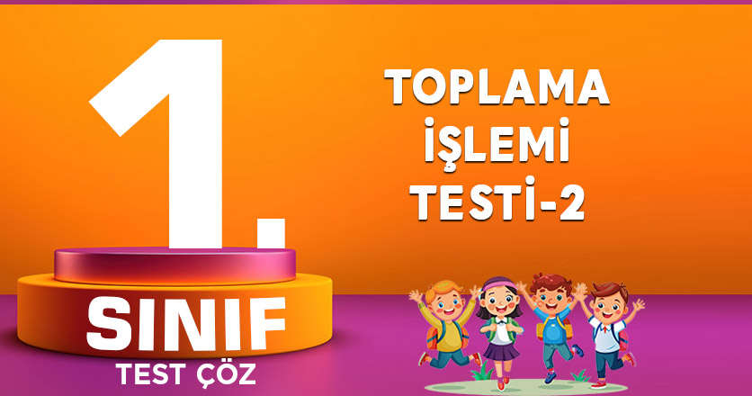 TOPLAMA İŞLEMİ TESTİ-2