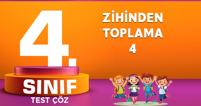 ZİHİNDEN TOPLAMA - 4