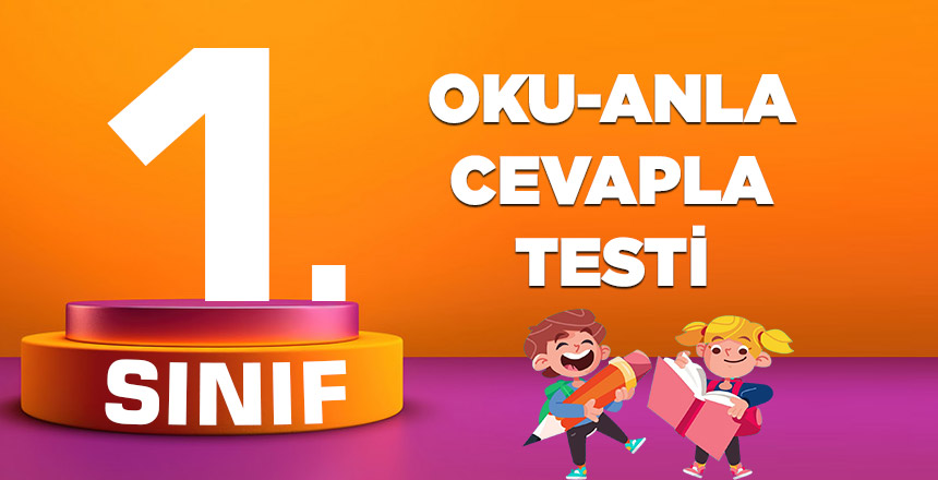 OKU-ANLA-CEVAPLA TESTİ