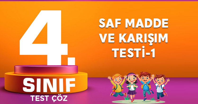 SAF MADDE VE KARIŞIM TESTİ-1