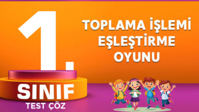 TOPLAMA İŞLEMİ EŞLEŞTİRME OYUNU