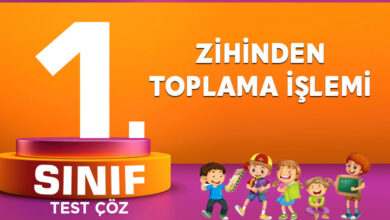 1. SINIF ZİHİNDEN TOPLAMA İŞLEMİ