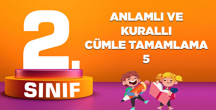 ANLAMLI VE KURALLI CÜMLE-5