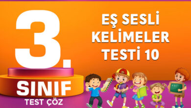 EŞ SESLİ KELİMELER TESTİ 10