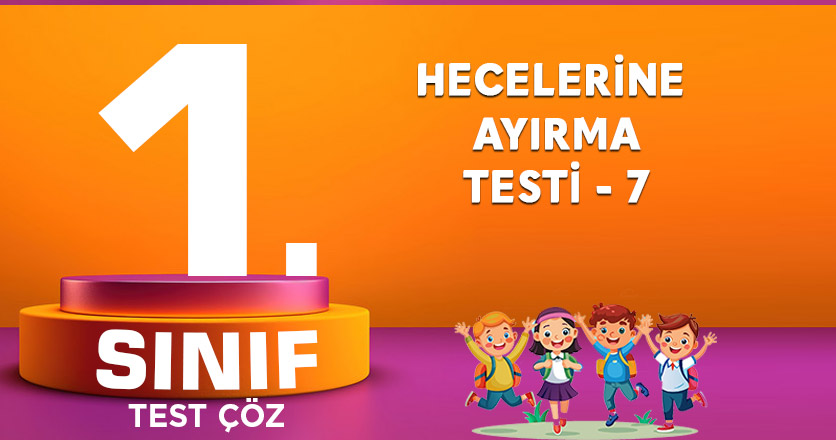 Hecelerine Ayırma Testi 7