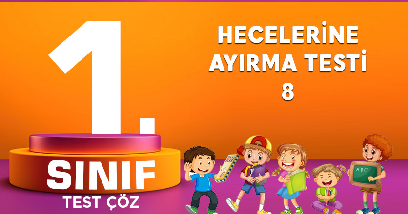 Hecelerine Ayırma Testi 8